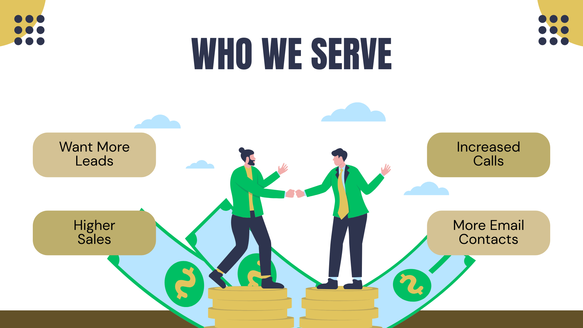 Our team uses data-driven approaches to grow your business!