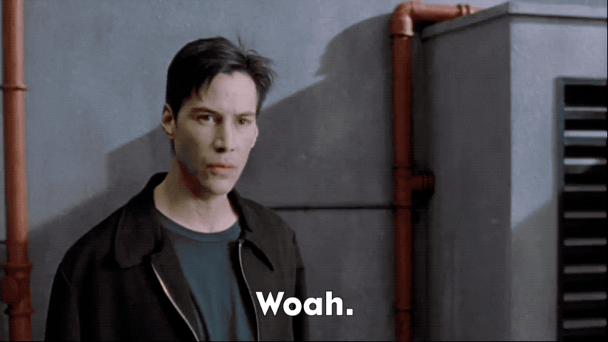 Meme: Neo from the Matrix saying 'Whoa!'