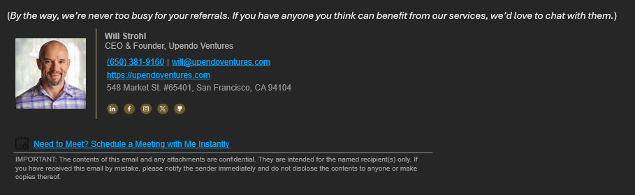 Signature of Will Strohl, CEO & Founder of Upendo Ventures