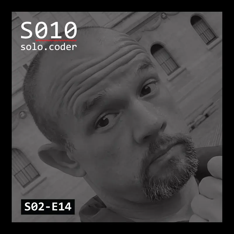 Solo Coder Podcast episode featuring Will Strohl